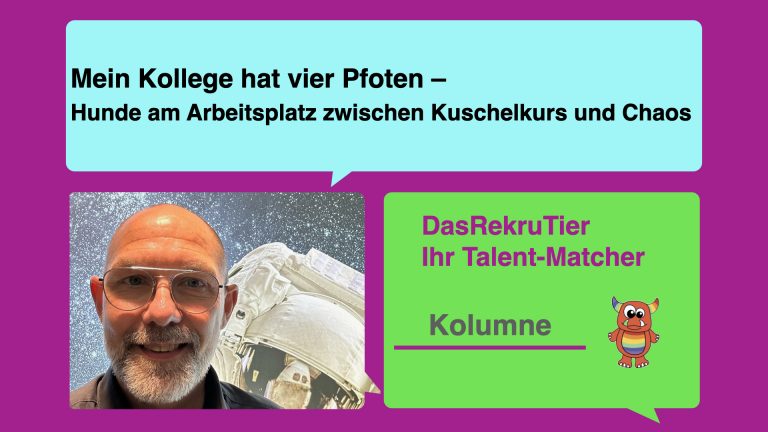 Mein Kollege hat vier Pfoten – Hunde am Arbeitsplatz zwischen Kuschelkurs und Chaos