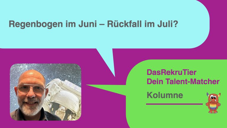 🌈„Regenbogen im Juni – Rückfall im Juli?“